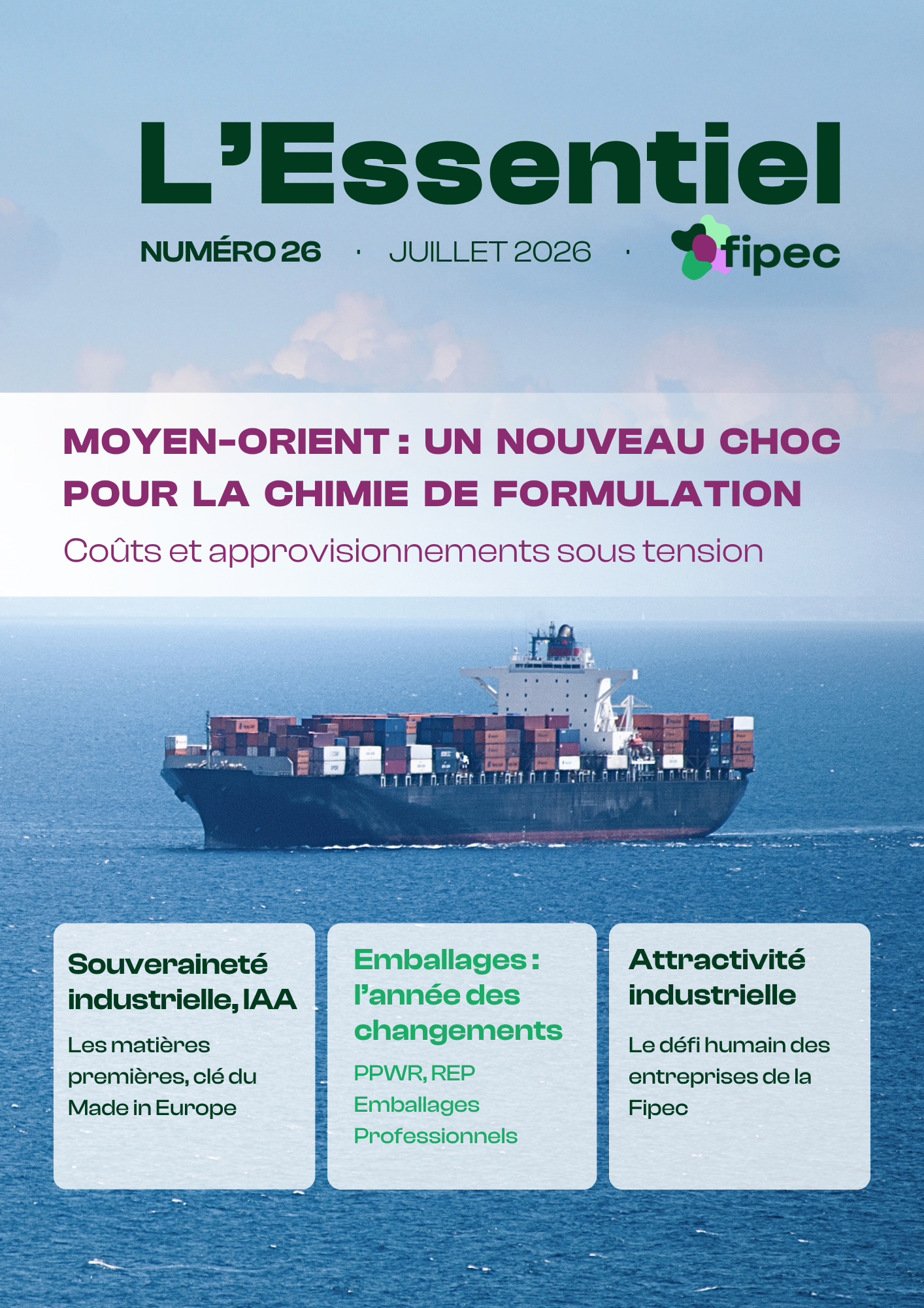 L&rsquo;Essentiel n°26 – Moyen-Orient : un nouveau choc pour la chimie de formulation